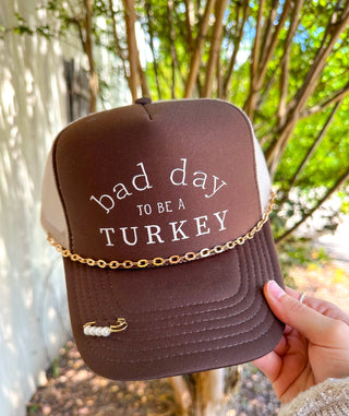PREORDER Bad Day To Be A Turkey Brown Front & Tan Back Trucker